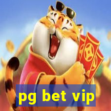 pg bet vip